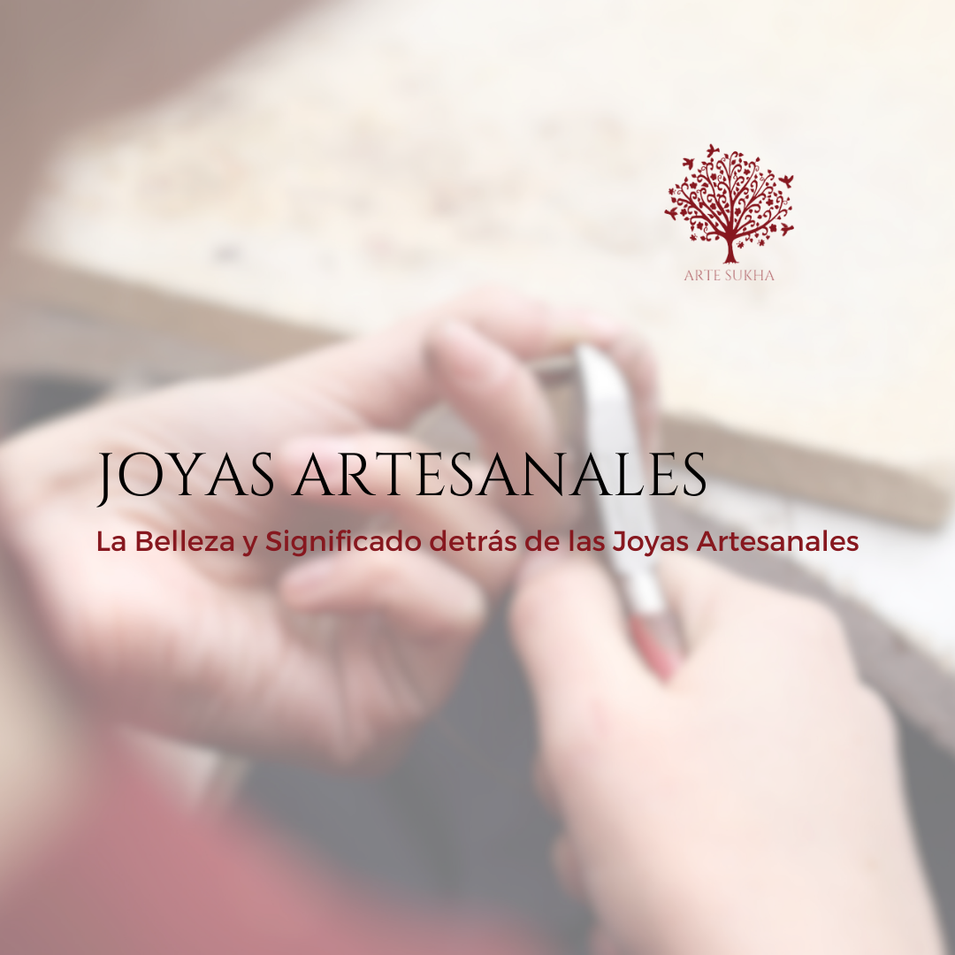 La Belleza y Significado detrás de las Joyas Artesanales